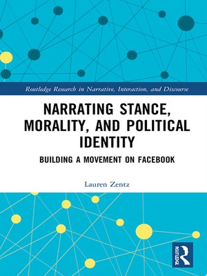 cover image of Narrating Stance, Morality, and Political Identity